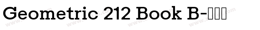 Geometric 212 Book B字体转换 Geometric 212 Book B字体转换